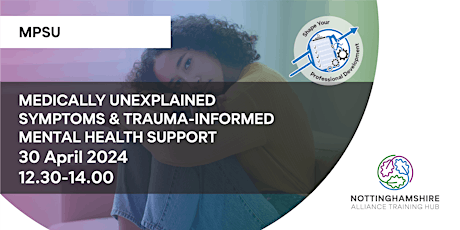 Medically Unexplained Symptoms & Trauma-Informed Mental Health Support