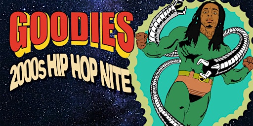 Goodies 2000's Hip-Hop Nite