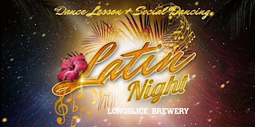 Latin Night at Longslice Brewery primary image