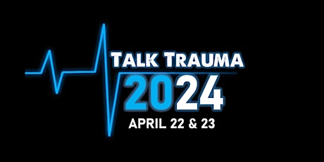 Talk Trauma 2024