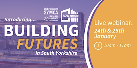 Imagen principal de Introducing: Building Futures in South Yorkshire