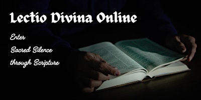 Hauptbild für Lectio Divina Online, Apr 7, 2024