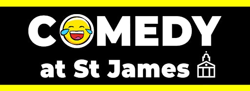 Collection image for COMEDY AT ST JAMES