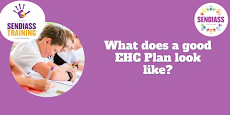 What does a good EHC Plan look like? Workshop