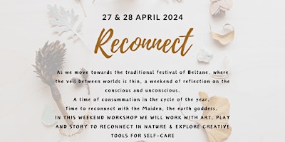 Imagem principal do evento Reconnect; a weekend of play and reflection. Part of a 3 workshop series.