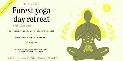 Hauptbild für Yoga Day Retreat at Gisburn Forest