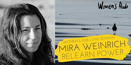 Hauptbild für MIRA WEINRICH in der WOMEN'S HUB LOVE SESSION - Do, 29. Feb 2024