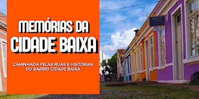 Hauptbild für Memórias da Cidade Baixa