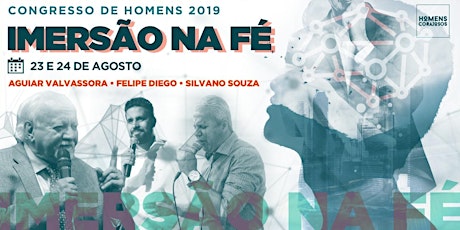 Imagem principal do evento Imersão na Fé - Congresso de Homens 2019