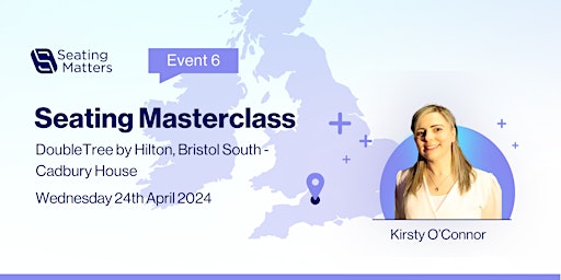 Image principale de Bristol Seating Masterclass