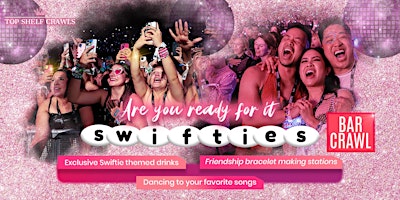 Hauptbild für Swifties Bar Crawl - St. Pete