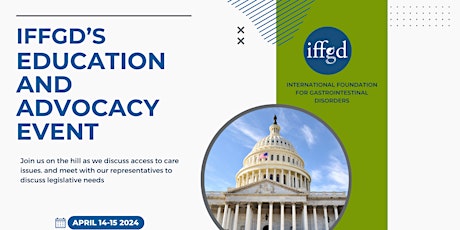 IFFGD 2024 Education and Advocacy Event on the Hill (In-Person)