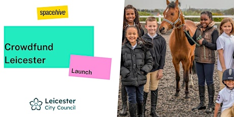 Crowdfund Leicester- Launch primary image