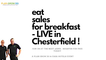 Eat Sales For Breakfast LIVE in Chesterfield! Networking for B2B Pros!  primärbild