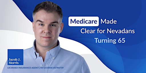 Primaire afbeelding van Medicare Made Clear for Nevadans Turning 65