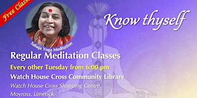 Sahaja Yoga - Free Meditation in Limerick (Watch House Cross Library) primary image