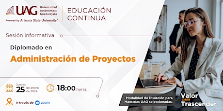 Imagen principal de Sesión Informativa: Diplomado en Administración de Proyectos