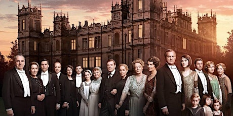 Downton Abbey Movie Night primary image