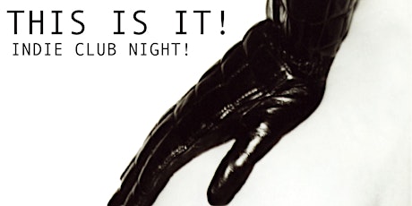 Imagen principal de This Is It! Indie Club Night - The Deer’s Head Belfast - Fri 9th Feb 2024