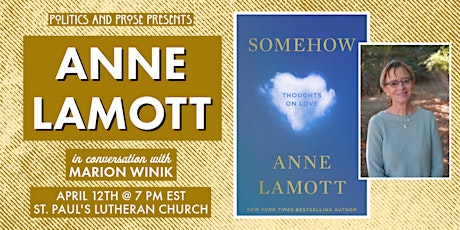 Hauptbild für [SOLD OUT]Anne Lamott | SOMEHOW with Marion Winik at St. Paul's