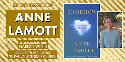 Primaire afbeelding van [SOLD OUT]Anne Lamott | SOMEHOW with Marion Winik at St. Paul's