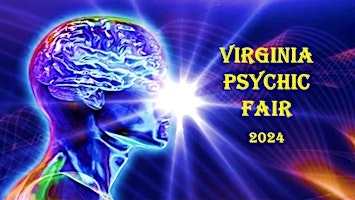 Primaire afbeelding van VIRGINIA PSYCHIC FAIR 2024