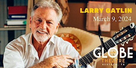 Imagen principal de Larry Gatlin:  An Intimate Evening of Stories & Songs live at the Globe
