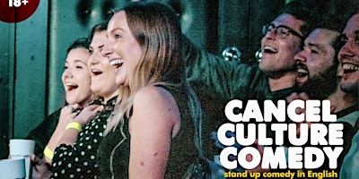 Imagem principal de Cancel Culture Comedy • Porto • Stand up Comedy in English