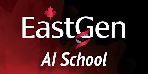 Imagem principal do evento EastGen AI School in Aylmer, ON