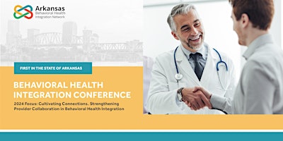 Imagen principal de 2024 Arkansas Behavioral Health Integration Conference