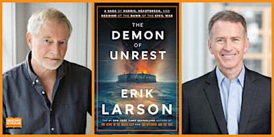 Primaire afbeelding van An Afternoon with Erik Larson and Steve Inskeep: The Demon of Unrest