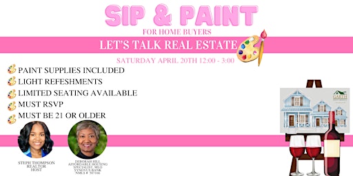 Hauptbild für Sip & Paint: Let's Talk Real Estate for Home Buyers