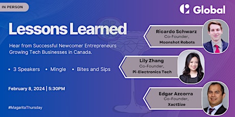 Lessons Learned | Newcomers Growing Tech Businesses in Canada primary image