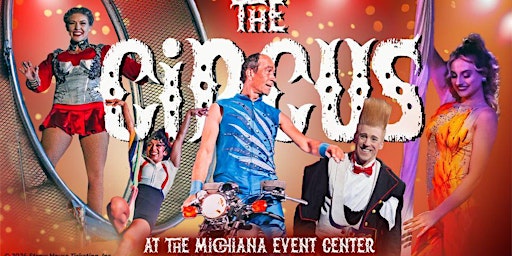 Sat Mar 30 | Shipshewana, IN | 1:00PM | The Circus primary image