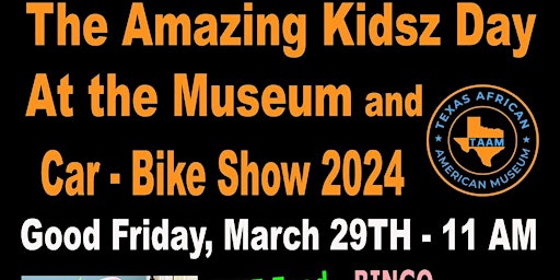 Image principale de Join us for an amazing KidsZ Day at the Museum