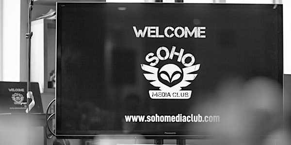 Soho Media Club: September Meetup