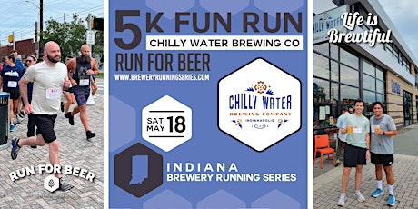 5k Beer Run x Chilly Water Brewing| 2024 Indiana Brewery Running Series primary image