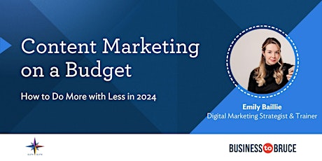 Imagem principal do evento Content Marketing on a Budget: How to Do More with Less in 2024