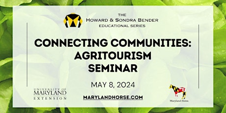 Connecting Communities: Agritourism Seminar