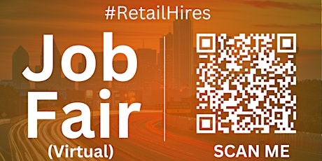 #RetailHires Virtual Job Fair / Career Expo Event #Dallas #DFW