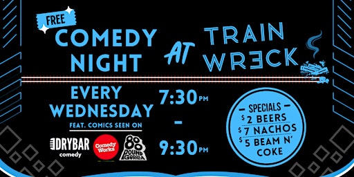Image principale de Comedy Night at Trainwreck