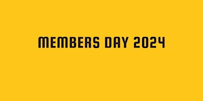 Image principale de Member's Day 2024