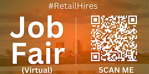 Imagen principal de #RetailHires Virtual Job Fair / Career Expo Event #Oklahoma
