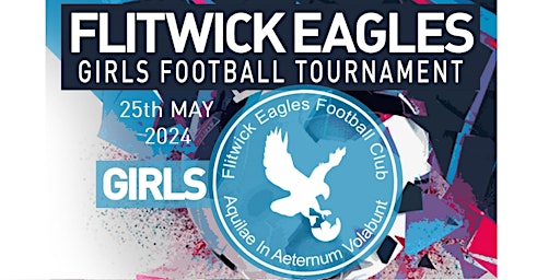 Flitwick Eagles Girls Tournament 2024 primary image