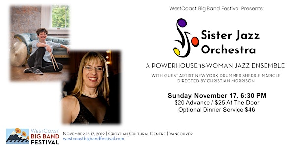 WestCoast Big Band Festival Finale Featuring Sister Jazz Orchestra
