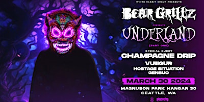 Primaire afbeelding van WRG Presents Bear Grillz - Underland Tour