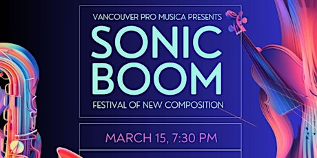 Image principale de Sonic Boom Festival of New Composition 2024 - Mixed Ensembles Concert