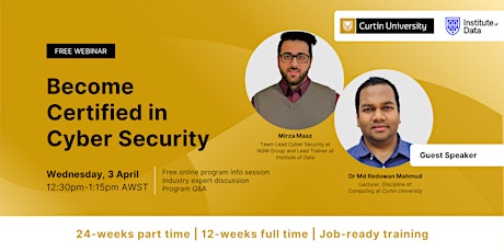 Webinar - Curtin Uni Cyber Security Program Info Session: April 3, 12:30pm