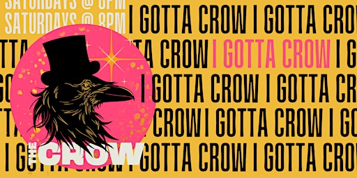 Imagem principal do evento I Gotta Crow: The Best of The Crow