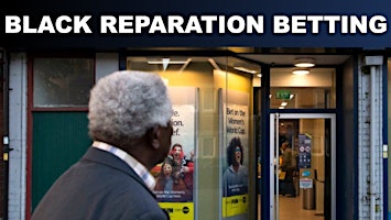 Primaire afbeelding van BLACK REPARATION BETTING - COMPARE THE ODDS - TOTTENHAM HARINGEY